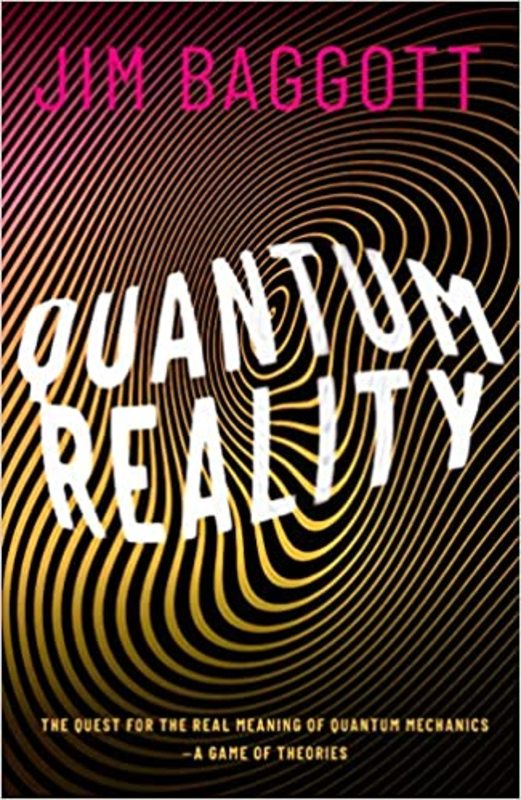 Book cover for "Quantum Reality" by Jim Baggott