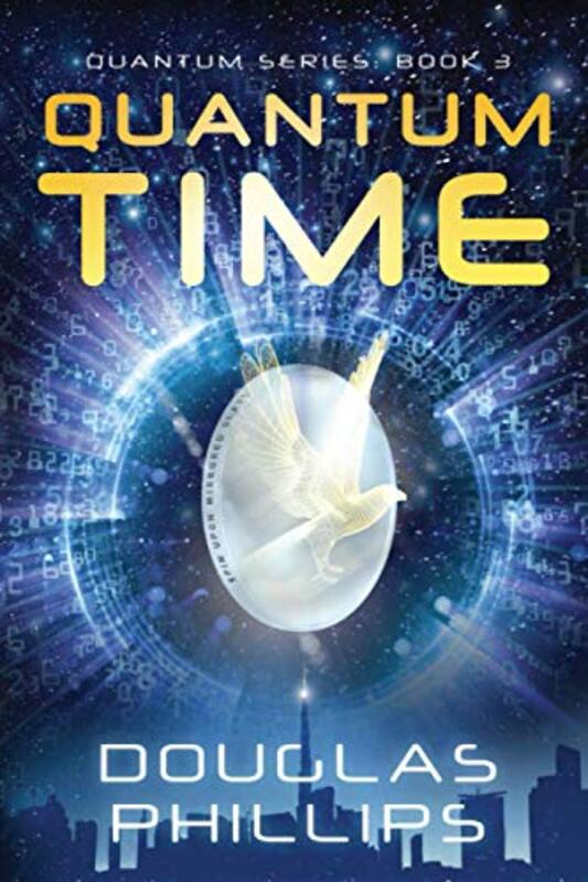 Book cover for "Quantum Time" by Douglas Phillips