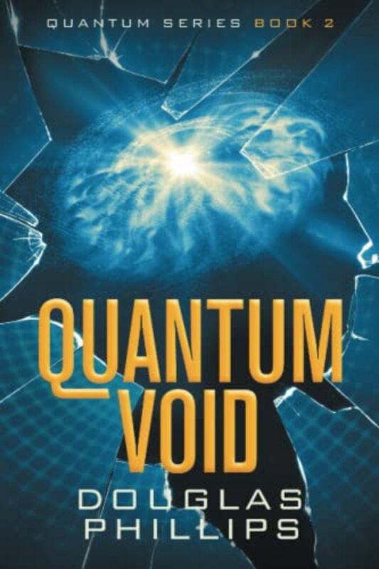 Book cover for "Quantum Void" by Douglas Phillips