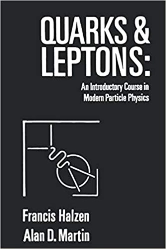 Book cover for "Quarks and Leptons" by Francis Halzen