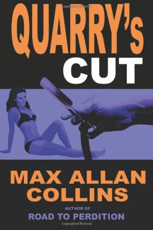Book cover for "Quarry's Cut / The Slasher" by Max Allan Collins