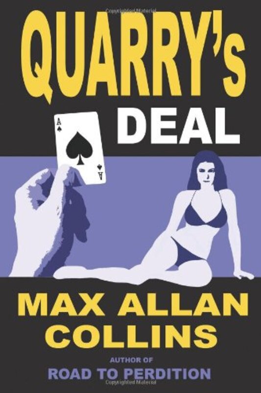 Book cover for "Quarry's Deal / The Dealer" by Max Allan Collins