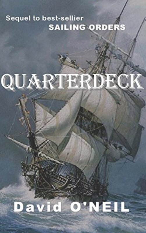 Book cover for "Quarterdeck" by David O'Neil