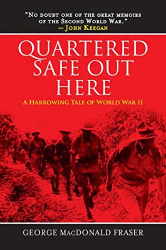 Book cover for "Quartered Safe Out Here" by George MacDonald Fraser