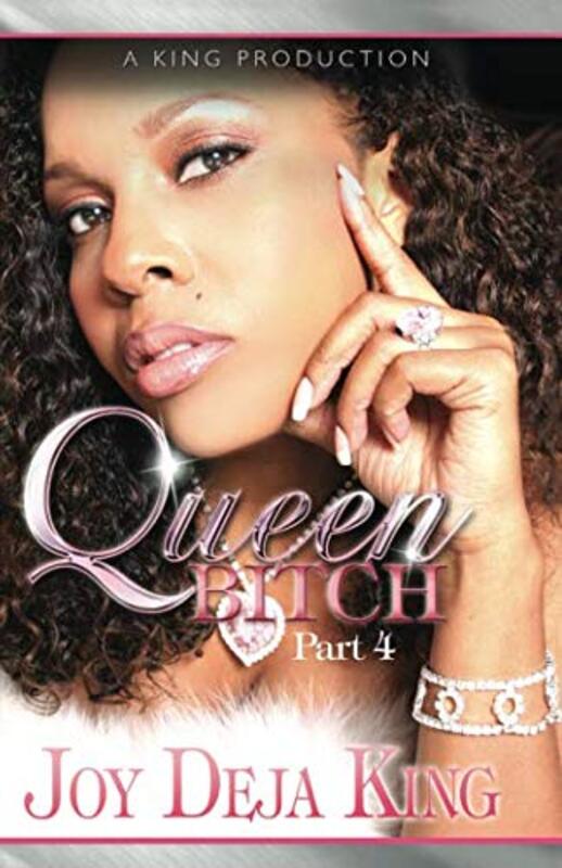 Book cover for "Queen Bitch" by Joy Deja King