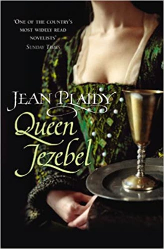 Book cover for "Queen Jezebel" by Jean Plaidy