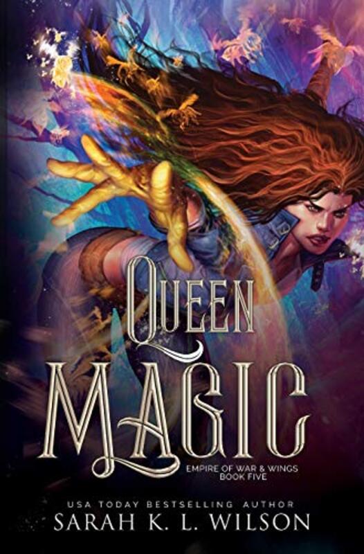 Book cover for "Queen Magic" by Sarah KL Wilson