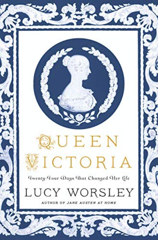 Book cover for "Queen Victoria" by Lucy Worsley