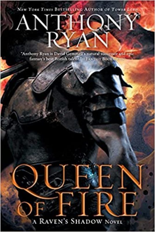 Book cover for "Queen of Fire" by Anthony Ryan
