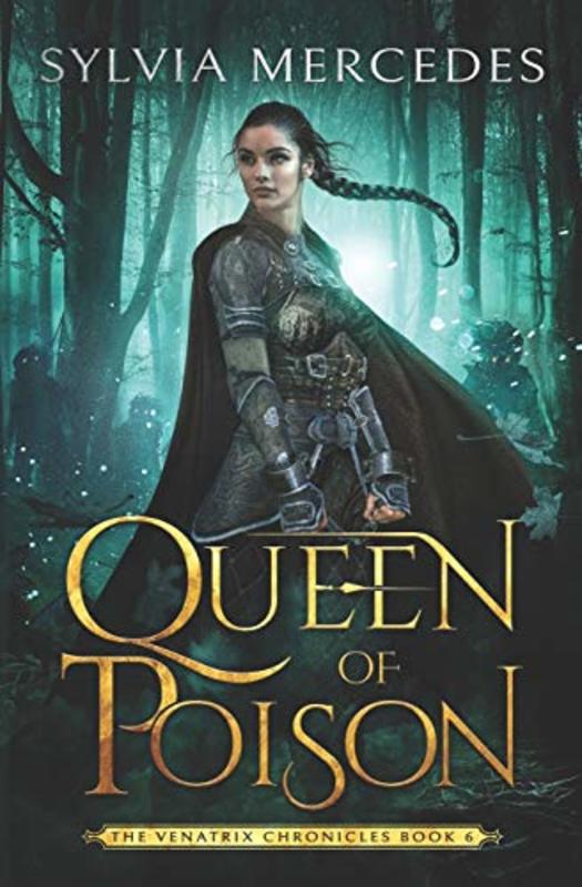 Book cover for "Queen of Poison" by Sylvia Mercedes