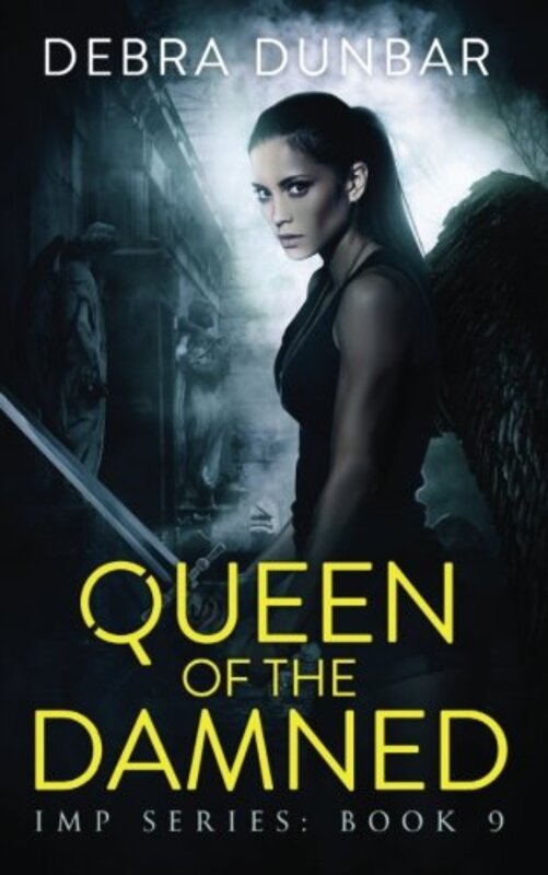 Book cover for "Queen of the Damned" by Debra Dunbar