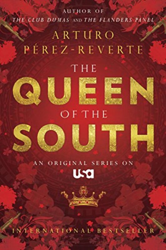 Book cover for "Queen of the South" by Arturo Perez-Reverte