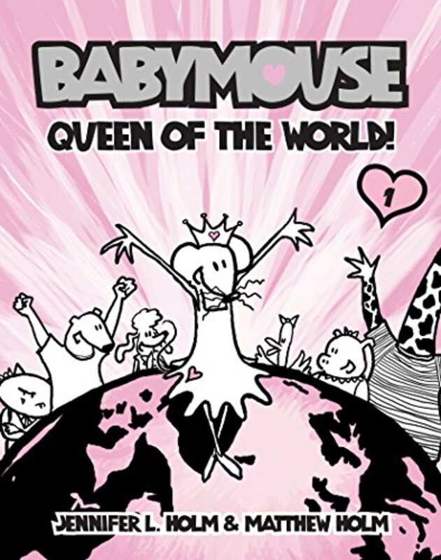 Book cover for "Queen of the World!" by Jennifer L Holm