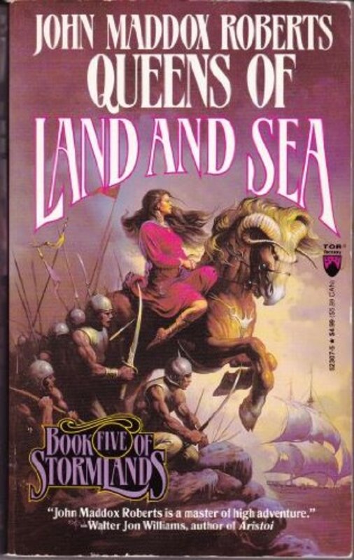 Book cover for "Queens of Land and Sea" by John Maddox Roberts