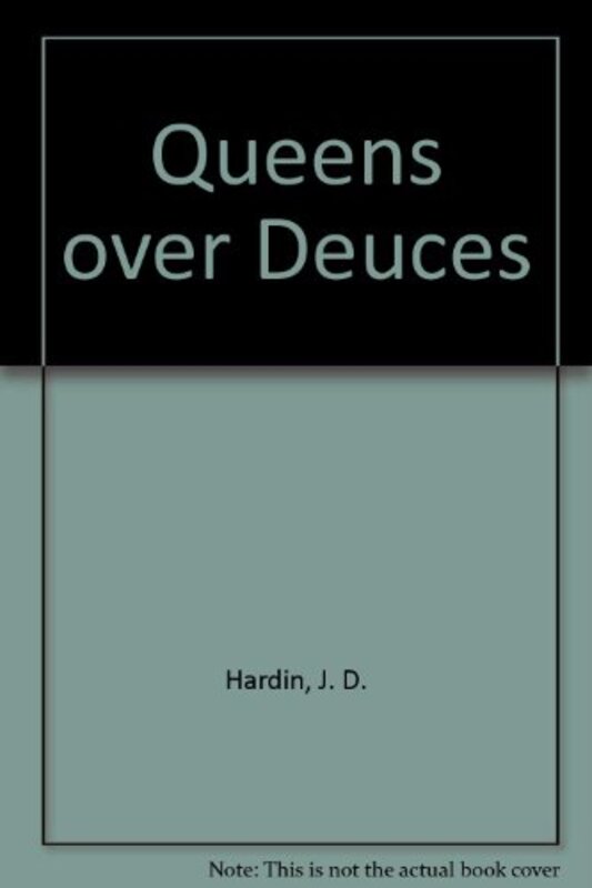 Book cover for "Queens over Deuces" by JD Hardin