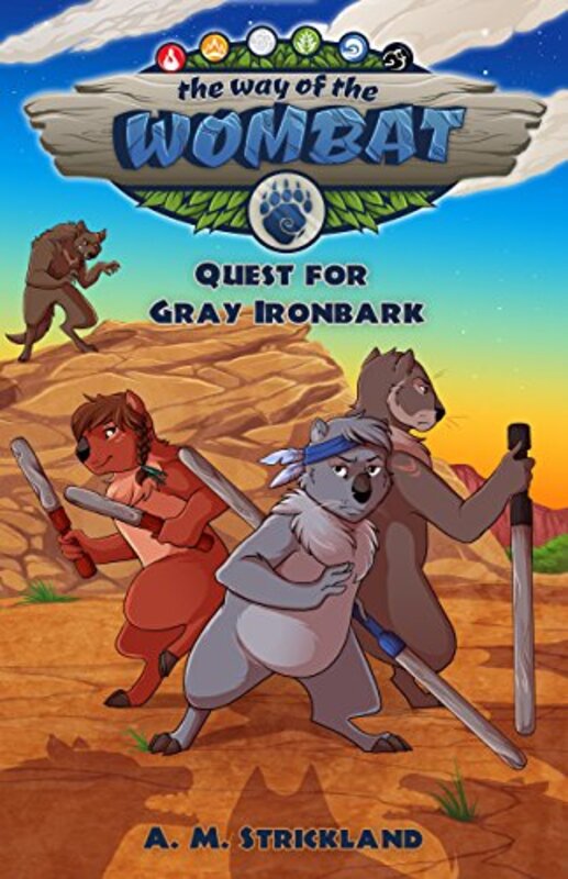 Book cover for "Quest for Gray Ironbark" by AdriAnne Strickland