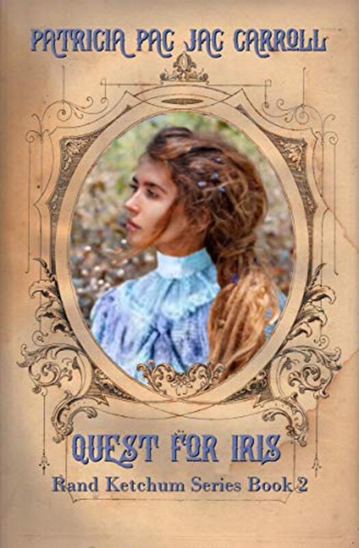 Book cover for "Quest for Iris" by Patricia PacJac Carroll