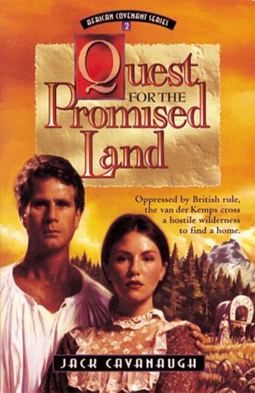 Book cover for "Quest for the Promised Land" by Jack Cavanaugh
