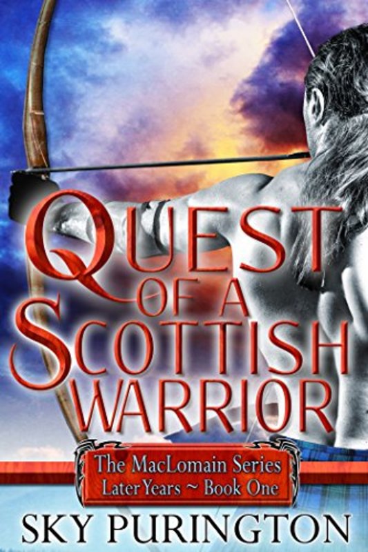 Book cover for "Quest of a Scottish Warrior" by Sky Purington