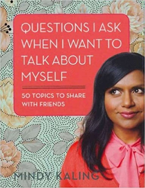 Book cover for "Questions I Ask When I Want To Talk About Myself"
