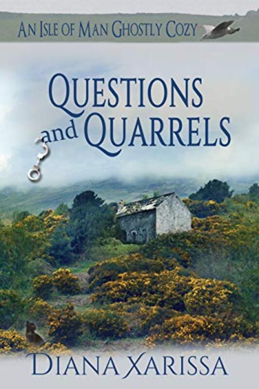 Book cover for "Questions and Quarrels" by Diana Xarissa Dunn