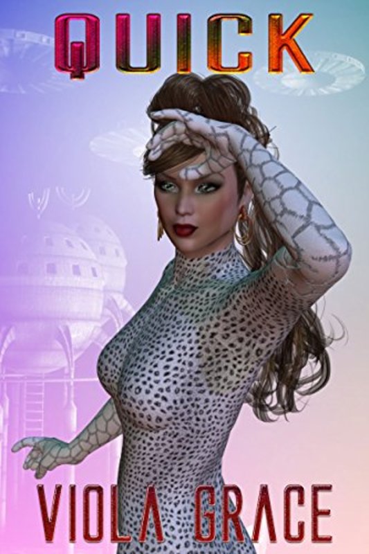 Book cover for "Quick" by Viola Grace