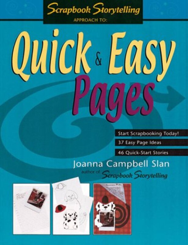 Book cover for "Quick and Easy Pages" by Joanna Campbell Slan