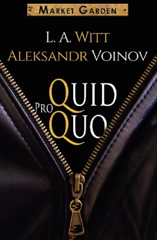 Book cover for "Quid Pro Quo" by LA Witt
