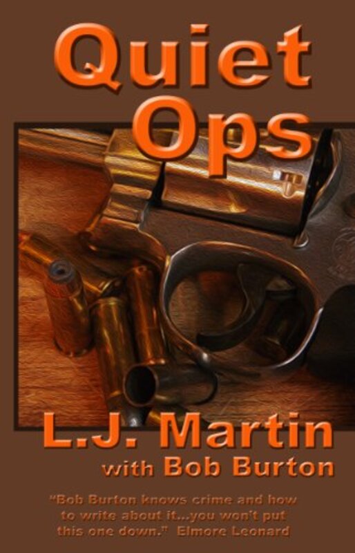 Book cover for "Quiet Ops" by LJ Martin
