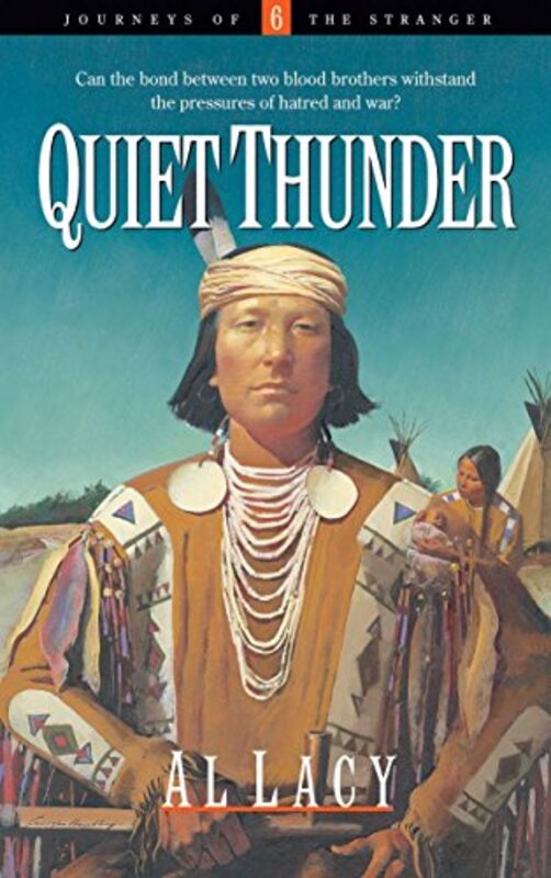 Book cover for "Quiet Thunder" by Al Lacy