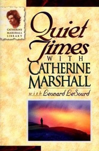 Book cover for "Quiet Times with Catherine Marshall" by Catherine Marshall