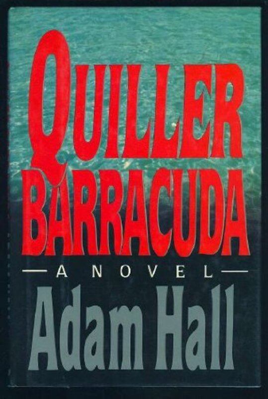 Book cover for "Quiller Barracuda" by Adam Hall
