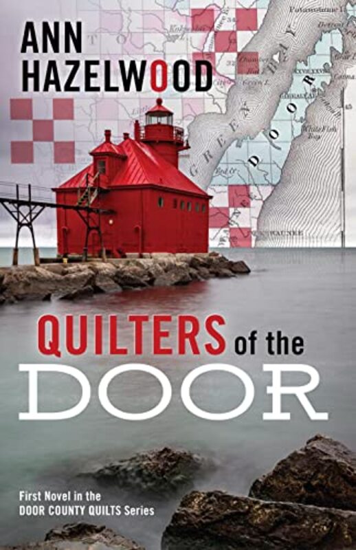 Book cover for "Quilters of the Door" by Ann Hazelwood