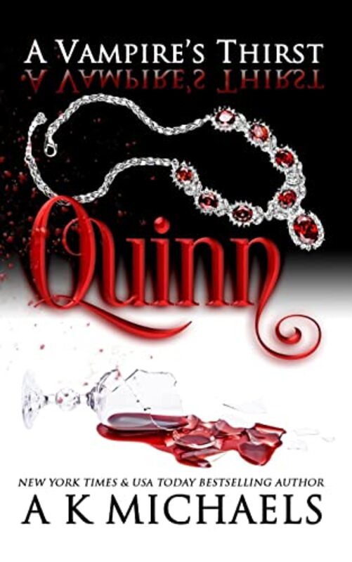 Book cover for "Quinn" by AK Michaels