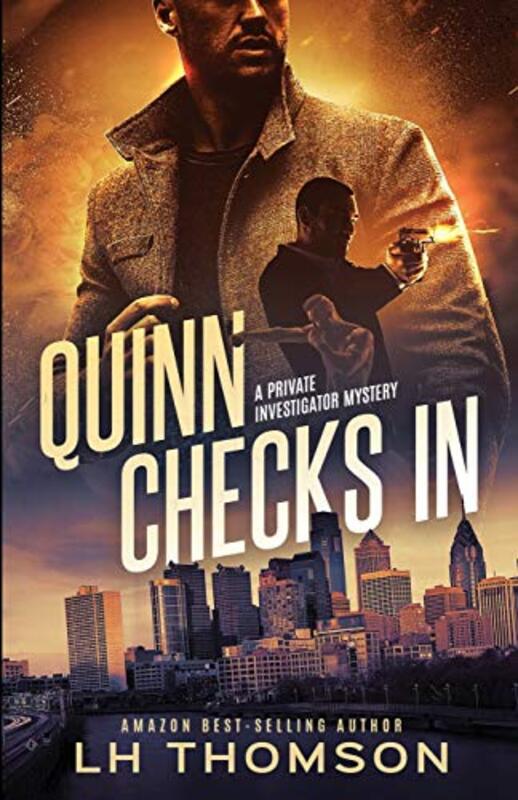 Book cover for "Quinn Checks In" by LH Thomson
