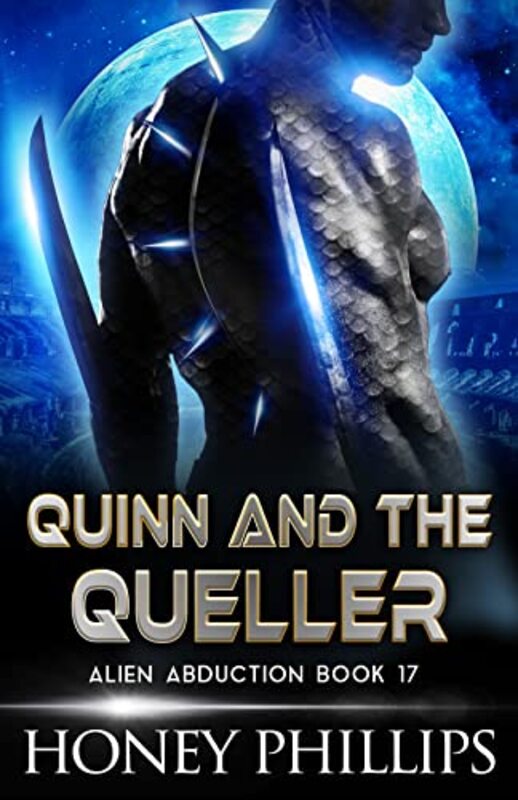 Book cover for "Quinn and the Queller" by Honey Phillips