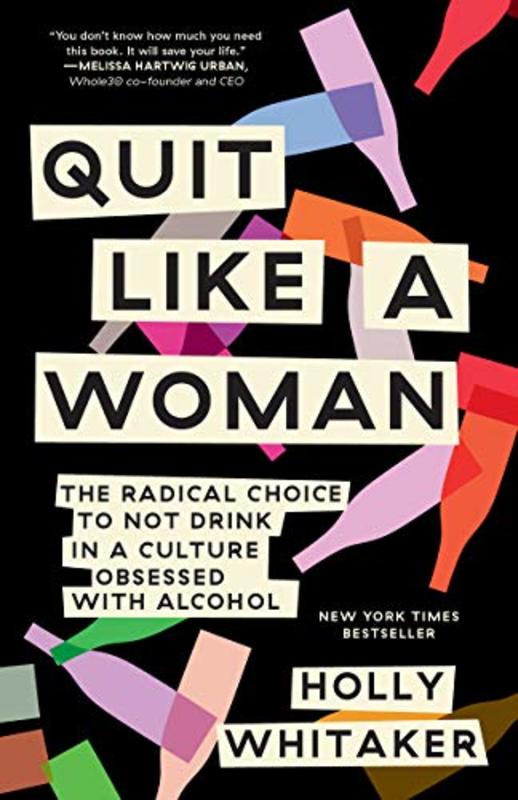 Book cover for "Quit Like a Woman" by Holly Whitaker