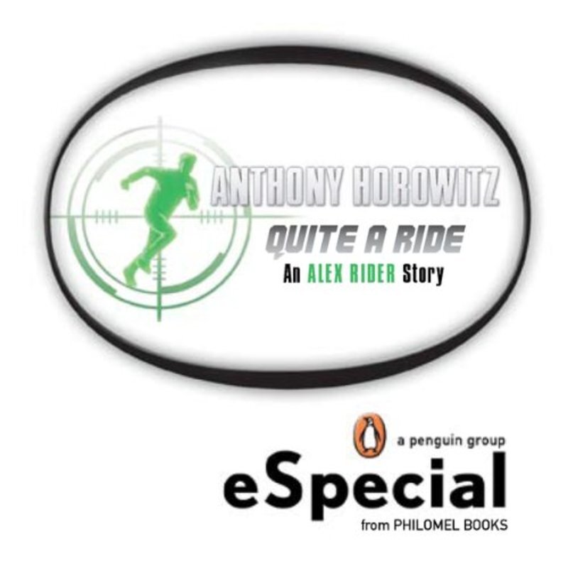 Book cover for "Quite a Ride" by Anthony Horowitz