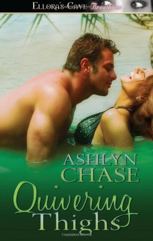 Book cover for "Quivering Thighs" by Ashlyn Chase