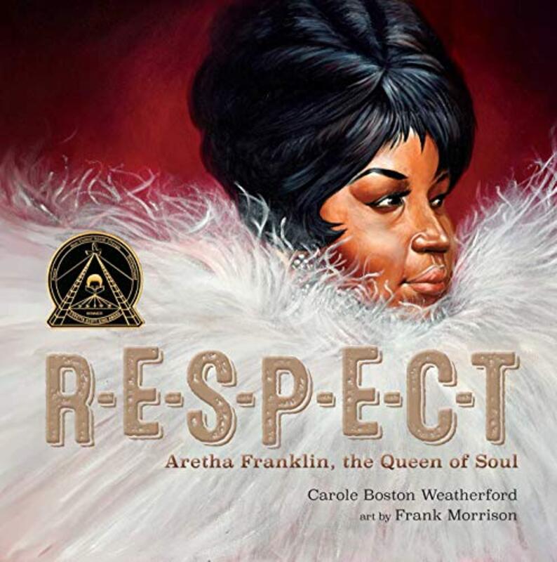 Book cover for "R-E-S-P-E-C-T" by Carole Boston Weatherford