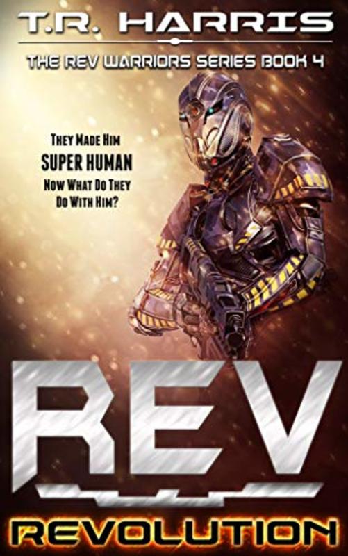 Book cover for "REV: Revolution" by TR Harris