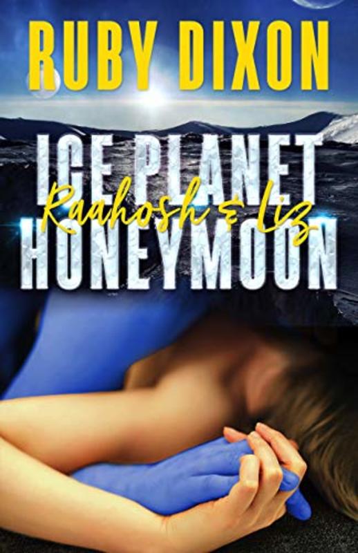 Book cover for "Raahosh & Liz" by Ruby Dixon