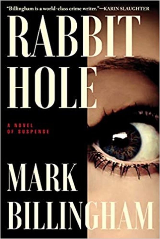 Book cover for "Rabbit Hole" by Mark Billingham