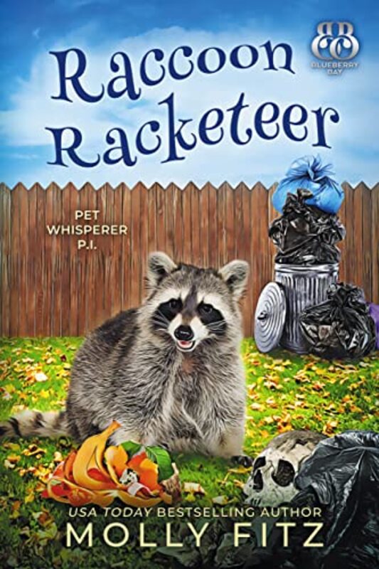 Book cover for "Raccoon Racketeer" by Molly Fitz