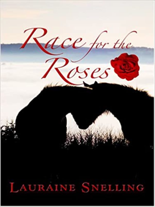 Book cover for "Race for the Roses" by Lauraine Snelling