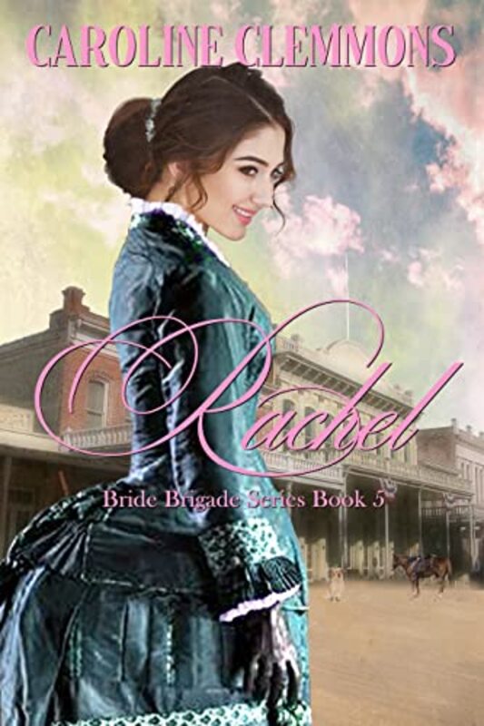 Book cover for "Rachel" by Caroline Clemmons