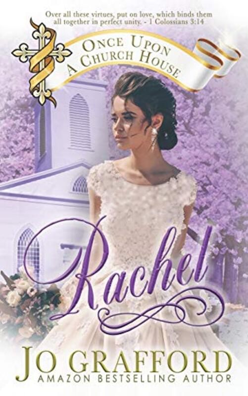 Book cover for "Rachel" by Jo Grafford