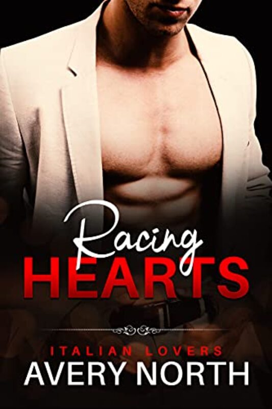 Book cover for "Racing Hearts" by Avery North