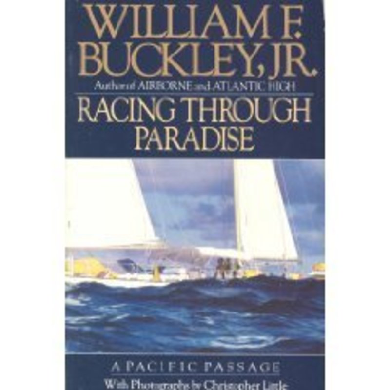 Book cover for "Racing Through Paradise" by William F Buckley Jr