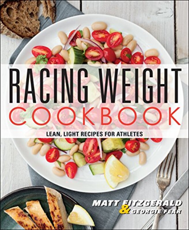 Book cover for "Racing Weight Cookbook: Lean, Light Recipes for Athletes" by Matt Fitzgerald
